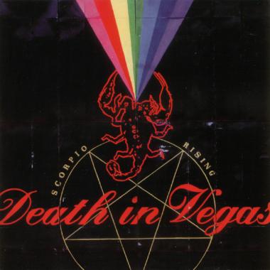 Death in Vegas -  Scorpio Rising